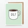 Oh Happy Kay Designs DILF Card